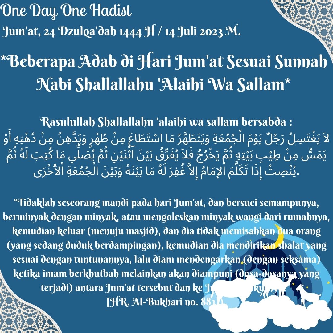 *ONE DAY ONE HADITS* Jum'at, 24 Dzulqa'dah 1444 H / 14 Juli 2023 M ...